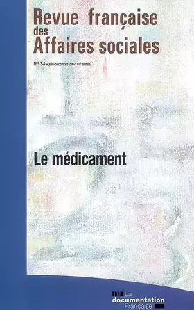 Couverture du produit · Le médicament (n 3-4 juin-decembre 2007)