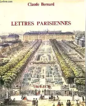 Couverture du produit · Lettres parisiennes, 1869-1878.