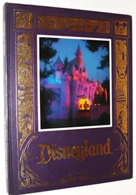 Couverture du produit · Disneyland the First Thirty Years