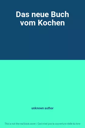 Couverture du produit · Das neue Buch vom Kochen