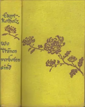 Couverture du produit · Wo Tränen verboten sind.