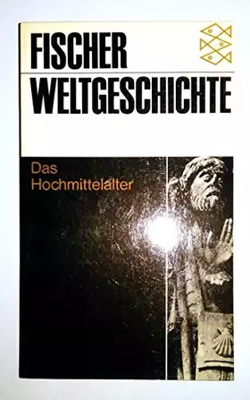 Couverture du produit · Fischer Weltgeschichte, Bd.11, Das Hochmittelalter