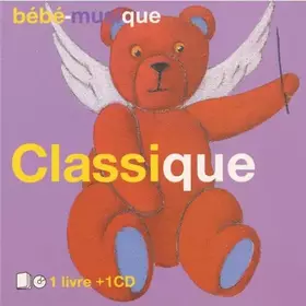Couverture du produit · Bébé Musique : Classique