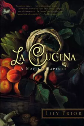 Couverture du produit · La Cucina: A Novel of Rapture