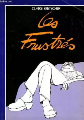 Couverture du produit · Les Frustres