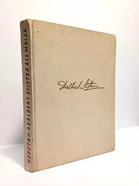 Couverture du produit · Adalbert Stifter als Maler.