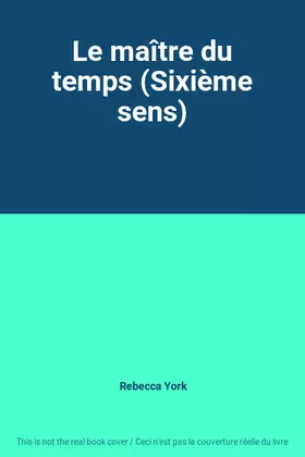 Couverture du produit · Le maître du temps (Sixième sens)