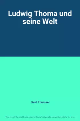 Couverture du produit · Ludwig Thoma und seine Welt
