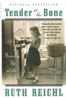 Couverture du produit · Tender At The Bone - Growing Up At The Table