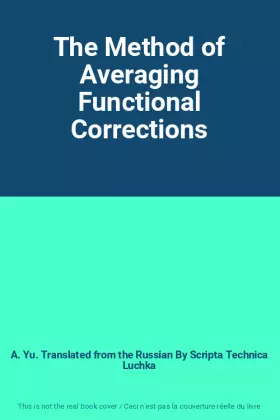 Couverture du produit · The Method of Averaging Functional Corrections