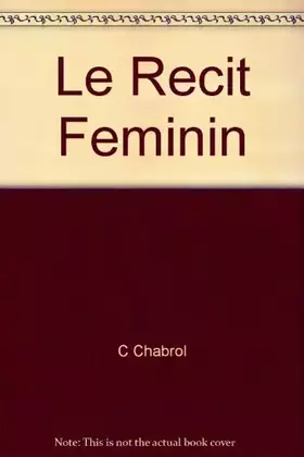 Couverture du produit · Le Recit Feminin