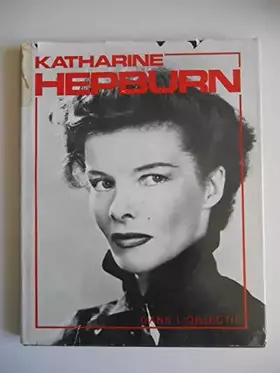 Couverture du produit · Katharine Hepburn : Dans la publicité (Dans l'objectif)