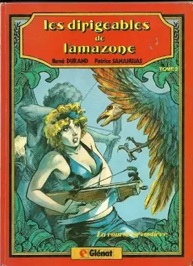 Couverture du produit · Les Dirigeables de l'Amazone
