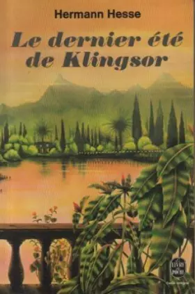 Couverture du produit · Le dernier ete de klingsor