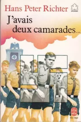 Couverture du produit · J'avais Deux Camarades
