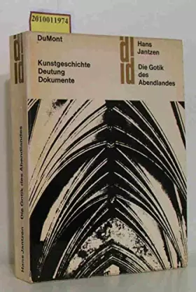 Couverture du produit · Die Gotik des Abendlandes: Idee und Wandel