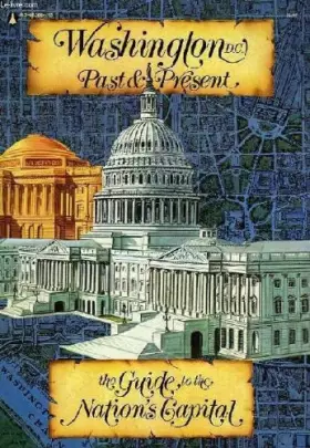 Couverture du produit · Washington Dc Past & Present