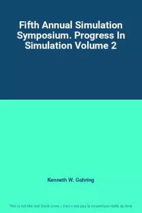 Couverture du produit · Fifth Annual Simulation Symposium. Progress In Simulation Volume 2