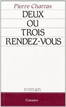 Couverture du produit · Deux Ou Trois Rendez-Vous.