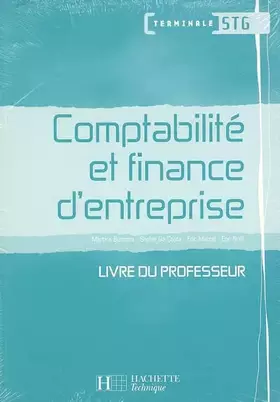 Couverture du produit · Comptabilité et finance d'entreprise Tle STG Pack: Livre du professeur