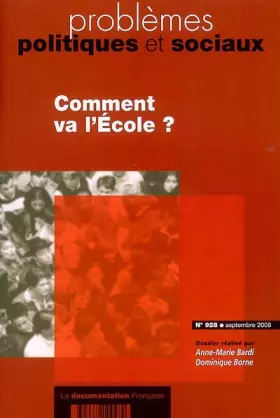 Couverture du produit · Comment va l'ecole ? n 928 septembre 2006