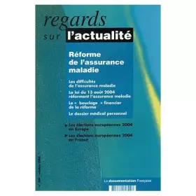 Couverture du produit · Reforme de l'assurance maladie (n.304 octobre 2004)