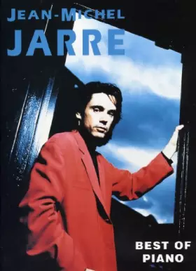 Couverture du produit · Jarre J. Michel - Best of Piano