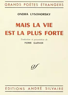 Couverture du produit · Mais la vie est la plus forte