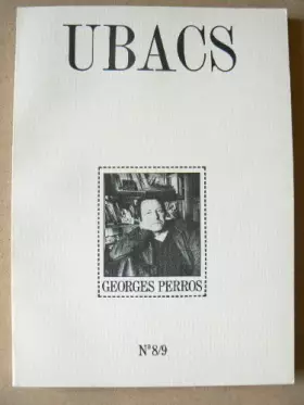 Couverture du produit · Georges Perros Ubacs n° 8/9