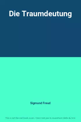 Couverture du produit · Die Traumdeutung