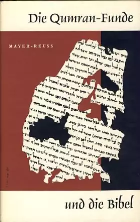 Couverture du produit · DIE QUMRANFUNDE UND DIE BIBEL