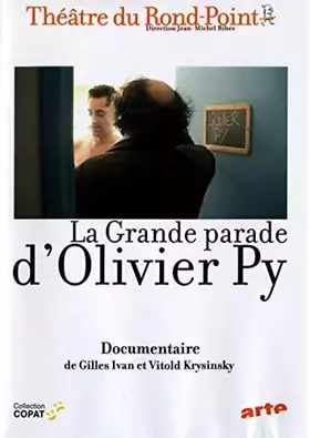 Couverture du produit · La grande parade d' Olivier Py