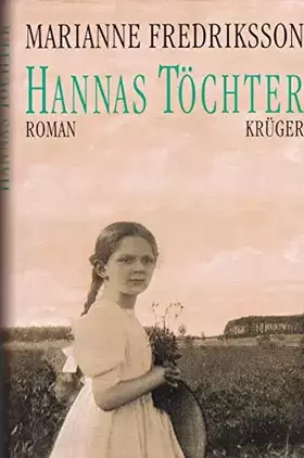 Couverture du produit · Marianne Frederiksson: Hannas Töchter