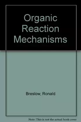 Couverture du produit · Organic Reaction Mechanisms