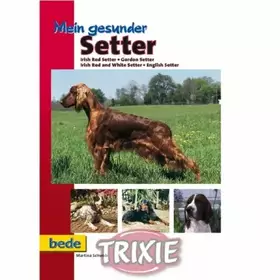 Couverture du produit · Bede Mein gesunder Setter