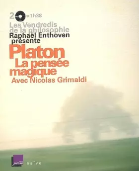 Couverture du produit · Platon la Pensee Magique (+CD)