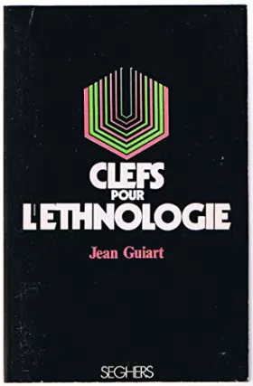 Couverture du produit · Clefs pour l'ethnologie