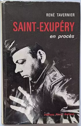 Couverture du produit · SAINT-EXUPERY EN PROCES