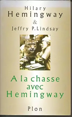 Couverture du produit · À la chasse avec Hemingway