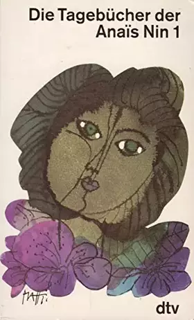 Couverture du produit · Die Tagebücher der Anaïs Nin 1 (1931-1934)