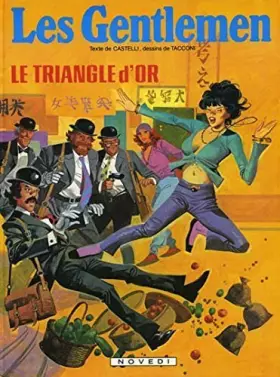 Couverture du produit · Le Triangle d'or (Les Gentlemen)