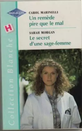 Couverture du produit · Un remède pire que le mal (Collection blanche)