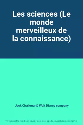 Couverture du produit · Les sciences (Le monde merveilleux de la connaissance)