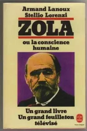 Couverture du produit · Zola ou la conscience humaine