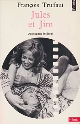 Couverture du produit · Jules Et Jim Decoupage Integral