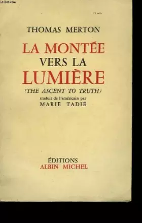 Couverture du produit · La montee vers la lumiere.