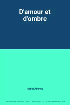Couverture du produit · D'amour et d'ombre