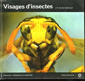 Couverture du produit · Visages d'Insectes.