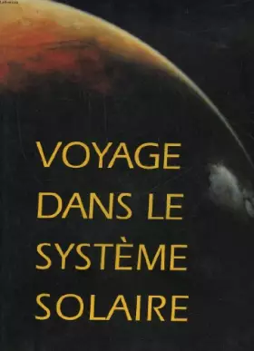 Couverture du produit · Voyage dans le systeme solaire