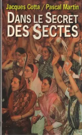 Couverture du produit · dans le secret des sectes